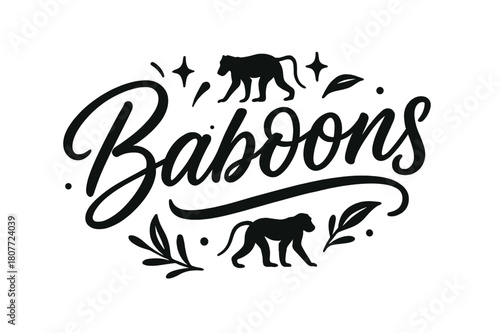 Baboons in Brush Script. Script Hand-Lettering ? "Baboons" in flowing brush script, semi-cursive with fluid strokes, slight upward tilt to convey movement and
