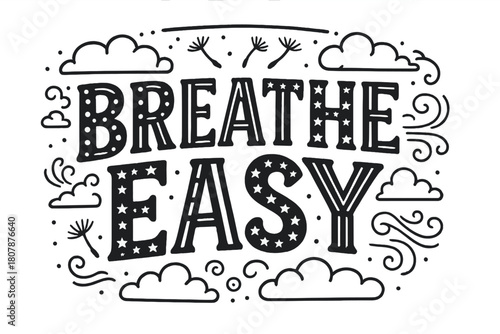 Breathe Easy Typography. Breathe Easy ? playful decorative display lettering; patterned letters (dots/stripes/stars), gently arched word-shape; framed with