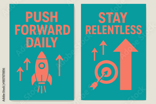 Motivational Banners. Push forward daily. Two vertical A6 banners with safe margins, centered composition, no elements touching edges, modern, turquoise and