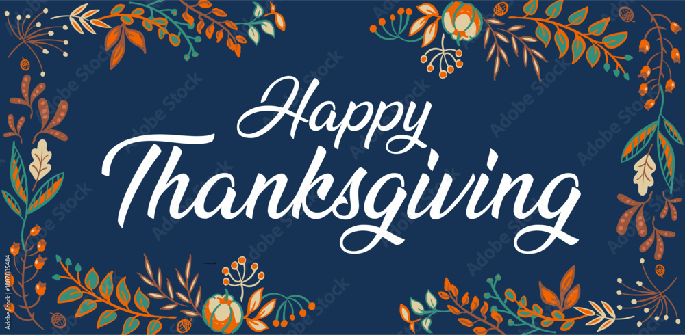 Obraz premium Hand drawn Happy Thanksgiving typography in autumn wreath banner. Celebration text with berries and leaves for postcard, icon or badge. Vector calligraphy lettering holiday quote