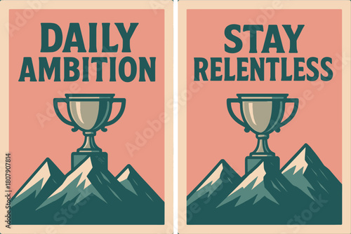 Daily Relentless Ambition. Daily ambition. Two vertical A6 banners with safe margins, centered composition, no elements touching edges, retro, pink and teal,