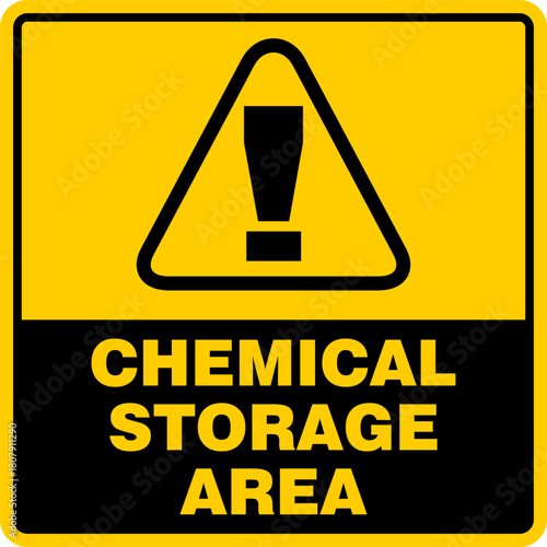 Caution, Chemical storage area, sign vector