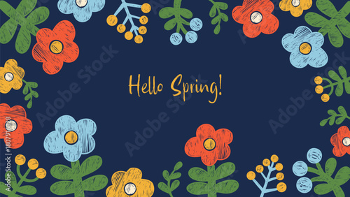 Spring Floral Poster. Crayon Bright Flowers, Berries and Plants on Dark Blue Background. Textured Hand-Drawn Chalk Drawing. Pattern Frame Horizontal Card Banner. Vector illustration. Not AI