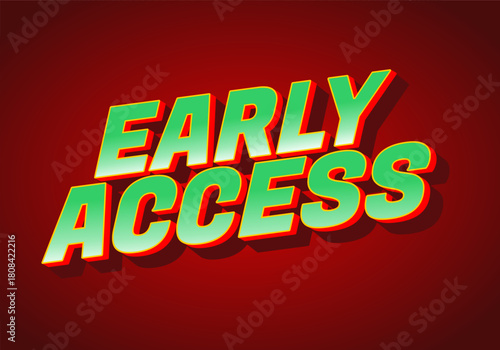 A bold and colorful graphic text design featuring the words Early Access in a three dimensional style