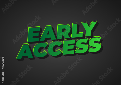 Bold green text reading early access on dark background