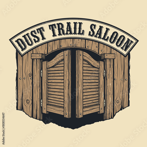 Rustic wooden saloon doors with a curved Dust Trail Saloon sign.