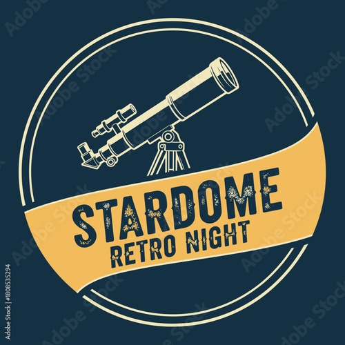 Stardome Retro Night Telescope Illustration, Astronomy Event, Vintage Style Design.