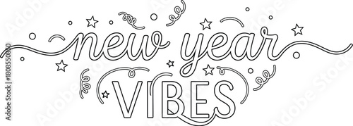New year vibes lettering with stars and swirls outline