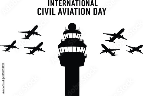 International Civil Aviation Day with air traffic control tower celebrates aviation.