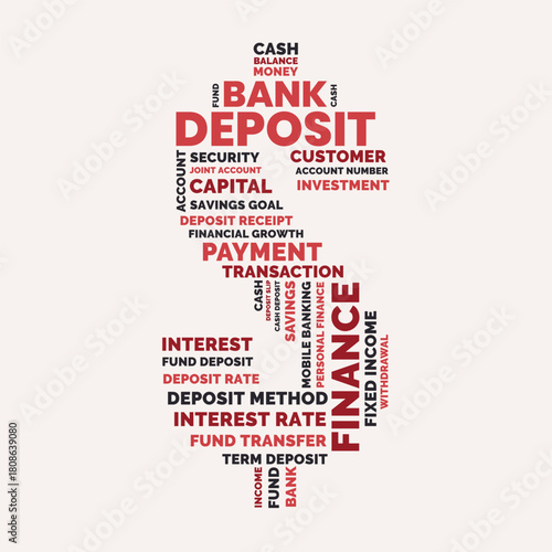 Bank Deposit Dollar Sign Word Cloud, Financial Deposit keywords and terms concept