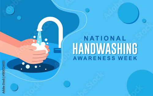 Vector graphic of National Handwashing Awareness Week great for national National Handwashing Awareness Week celebration, poster, banner and social media. flat design. vector illustration.