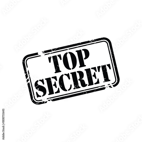 Distressed black top secret stamp on white background for confidential information