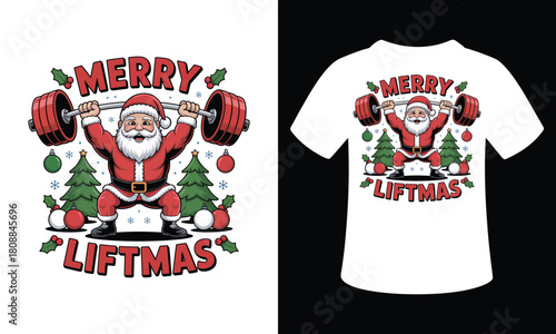 Merry Liftmas Gym Santa Vector T-Shirt Design
