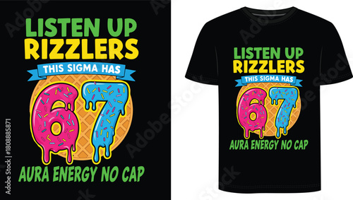 Listen Up This Sigma Has Aura Energy No Cap T Shirt  Design

