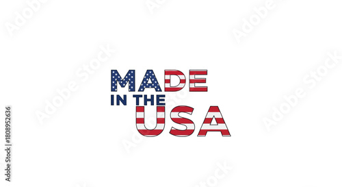 Made in the USA A Patriotic Symbol of American Manufacturing and Quality