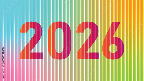 Vibrant 2026 New Year's Illustration with Colorful Striped Background, New Beginnings, Future Projections
