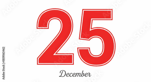 The 25th of December, a significant date, often associated with festivities and celebrations, marking a special occasion