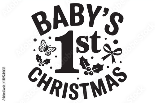 Baby s first christmas celebration design with butterfly and holly details