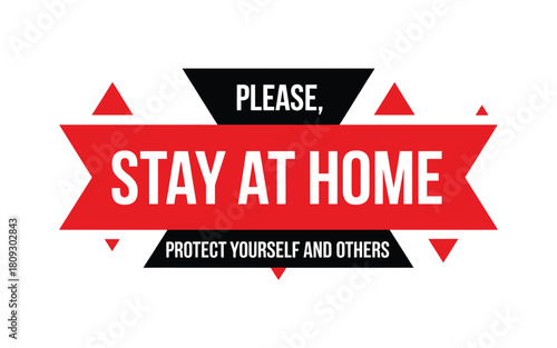 Please stay at home protect yourself and others graphic