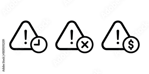 Set of three warning signs with icons for time rejection and money