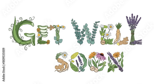Botanical Get Well Soon Message: A Whimsical Arrangement of Healing Herbs and Flora to Send Well Wishes and Encouragement with Nature's Touch