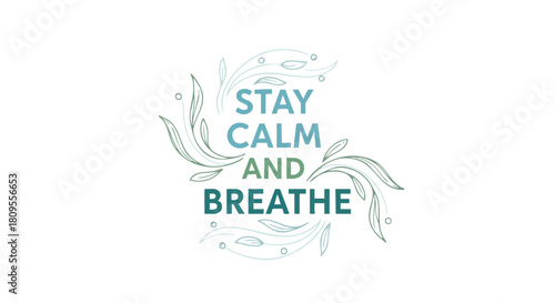 Mindful breathing mantra illustration promoting relaxation and wellness amidst flowing floral elements enhancing inner peace and mental clarity