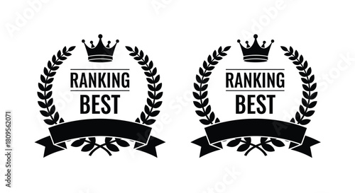 Ranking best award badge with laurel wreath, crown, and ribbon vector illustration Vector