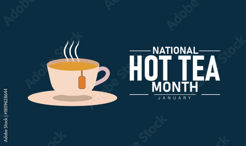 National Hot Tea Month Poster Banner and Background Design Template Featuring Steaming Cup Illustration Herbal Leaves Warm Beverage Theme for Relaxation Wellness Comfort and Tea Culture
