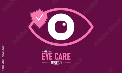 National Eye Care Month Poster Banner and Background Design Template with Eye Icon Vision Check Glasses and Medical Illustration for Vision Health Awareness Optometry Prevention and Eye Protection