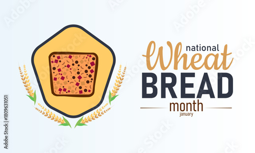 National Wheat Bread Month Poster Banner and Background Design Template Featuring Fresh Loaves, Wheat Grains, and Bakery icon for Baking Celebration, Healthy Eating, Culinary Tradition Festival