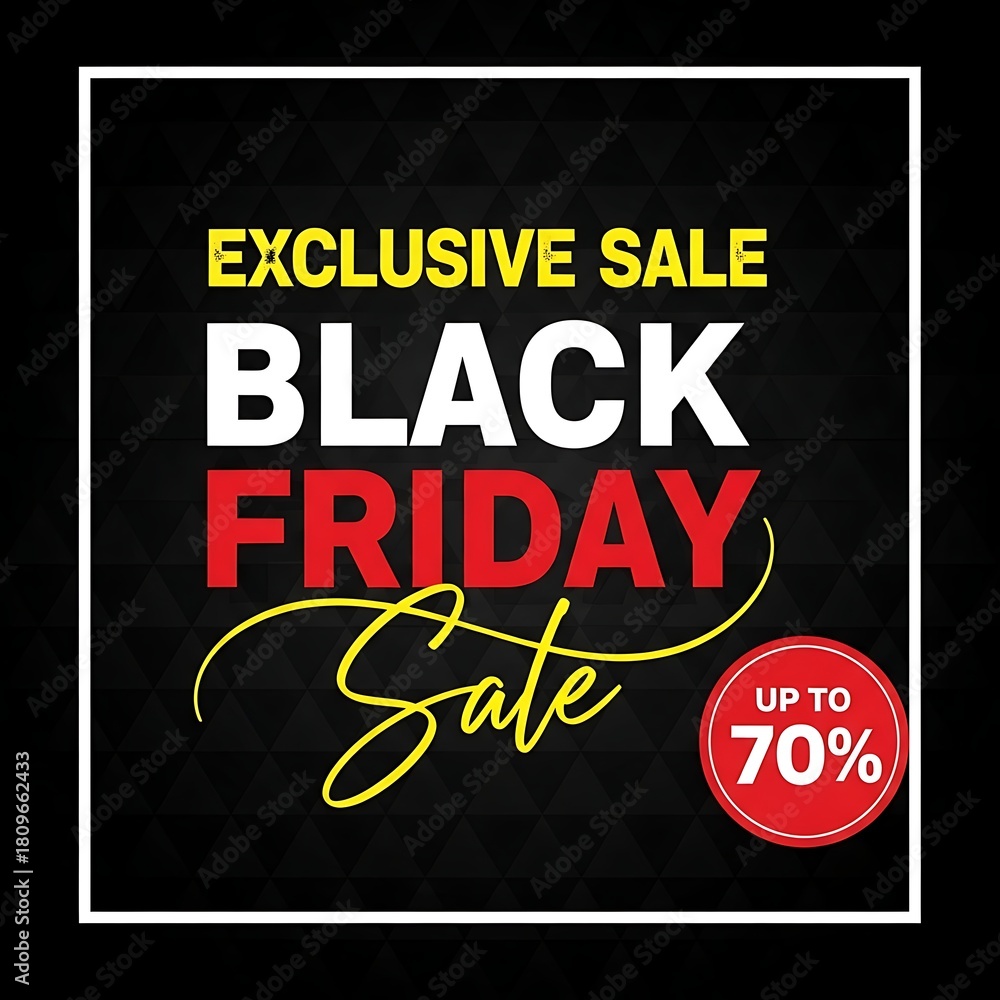 Obraz premium Exclusive black friday sale advertisement with up to 70% off discount