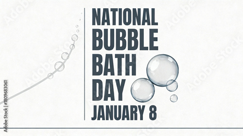 Transparent bubbles and text elements represent the concept of bubble bath festival, pure rest, and life enjoyment, suitable for popularizing bathing products and promoting healthy living materials.
