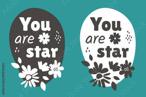 Set of frames with Motivational message and Self acceptance. Doodle hand drawn borders with compliment phrase decorated  modern flowers. Love yourself quote for cards, posters, stickers. Vector