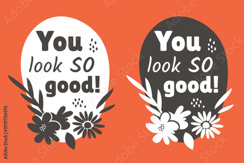 Set of hand drawn doodle frames with compliment phrase. Love yourself quote. Self acceptance concept. Simple stickers with Motivational message decorated  modern flowers. Vector illustration