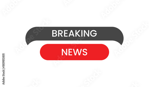 Breaking news alert text graphic with red and grey labels