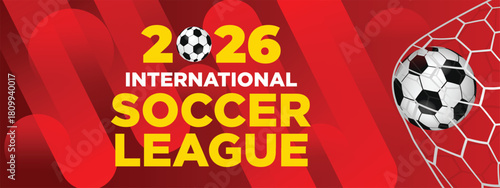 2026 International Soccer League Red Abstract Motion Graphic Sports Banner