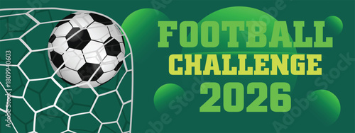 2026 Football Challenge Green Abstract Net Pattern Banner with Ball Shape