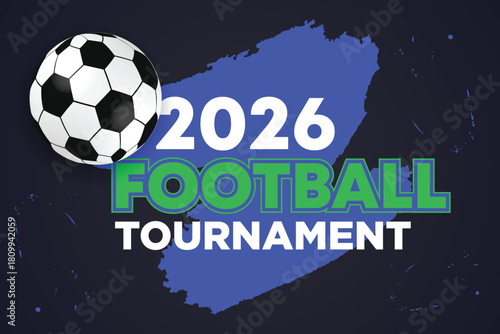 2026 Football Tournament Blue Splash Dynamic Sports Poster with Bold Text