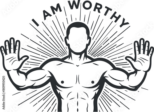 Modern vector illustration of a strong human figure with raised hands and the empowering phrase 'I Am Worthy' for motivational and wellness designs