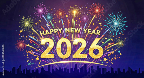 2026 Happy New Year fireworks celebration over city skyline at night