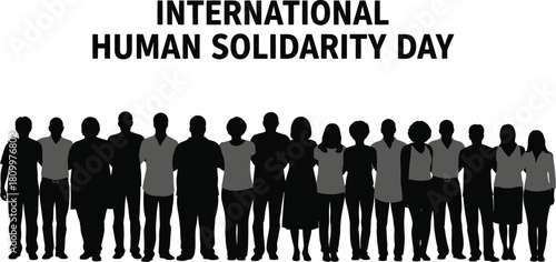Black silhouette of a diverse group of people standing together with the text "International Human Solidarity Day."