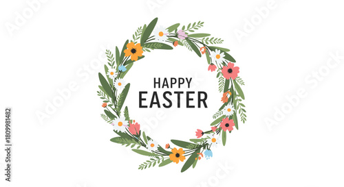 Modern happy easter greeting inside a circular wreath made of various wildflowers and lush green leaves.
