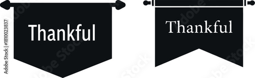Thankful banners in black and white for autumn and thanksgiving