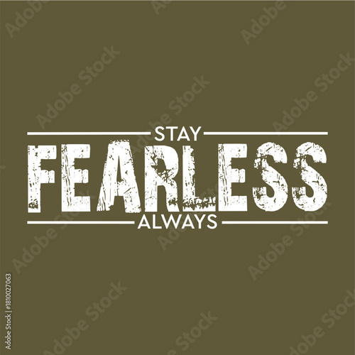 Fearless Distressed Typography Graphic T-Shirt Design