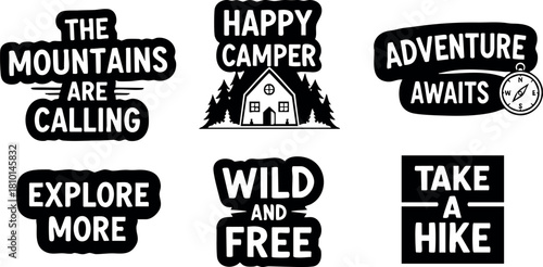 Outdoor adventure camping hiking motivational quotes vector design set black silhouette style