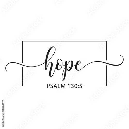 Hope Script Psalm 130 5 Bible Verse Calligraphy Design