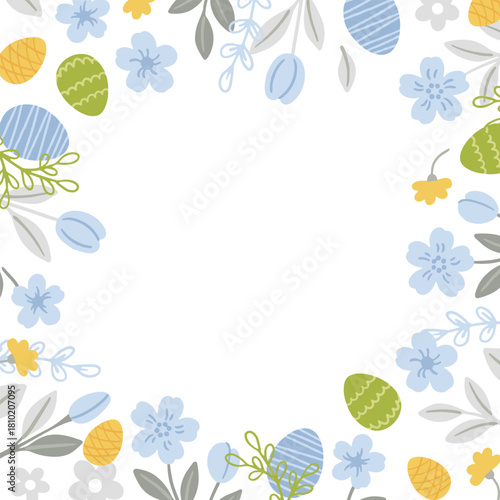 Colorful painted eggs and flowers decorate a square frame for a happy Easter celebration.