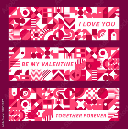 Valentines day banners with geometric patterns and abstract shapes in shades of pink and maroon, with romantic messages like my together forever, i love you, and be my valentine. Festive cards set
