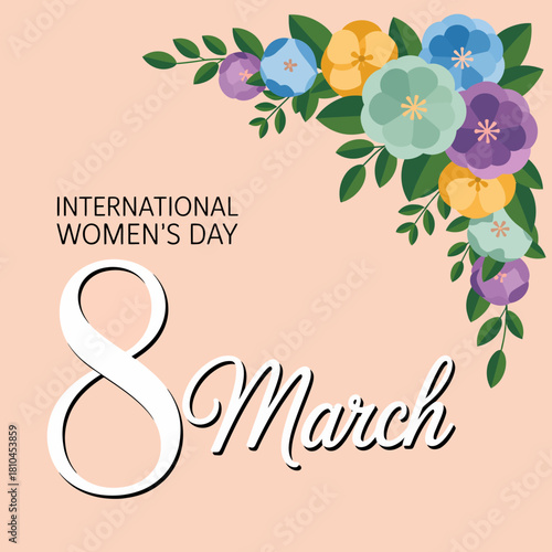 This vibrant design celebrates International Women's Day with floral decorations and a bold date display, highlighting the importance of women's contributions to society.