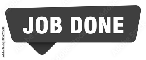 job done black sign isolated on transpatent background. job done sticker